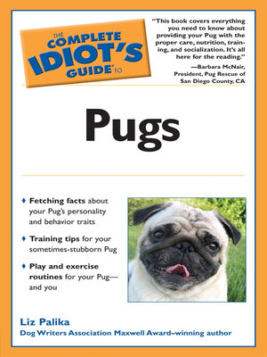 cover image of The Complete Idiot's Guide to Pugs
